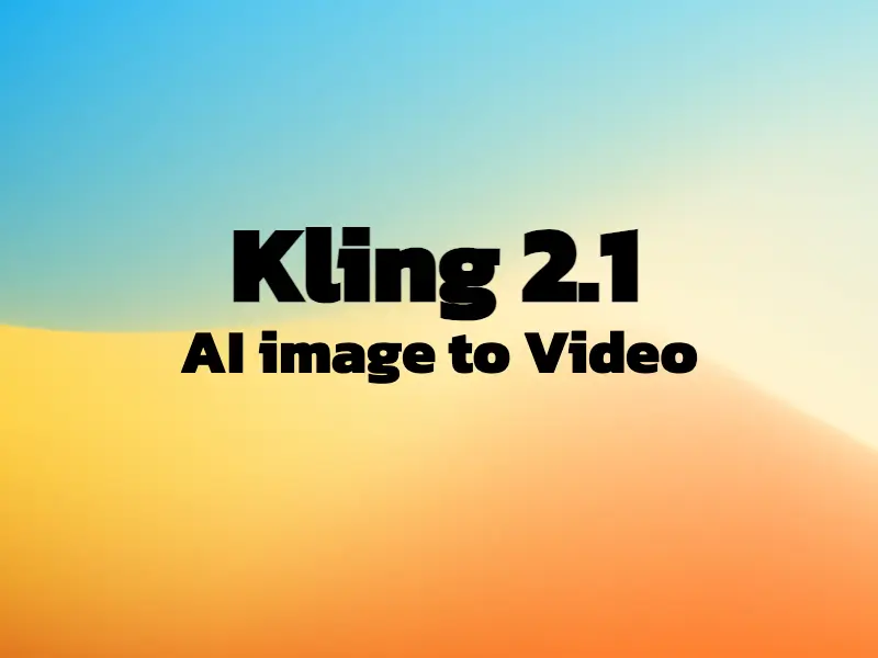 Kling 2.1 AI Image to Video