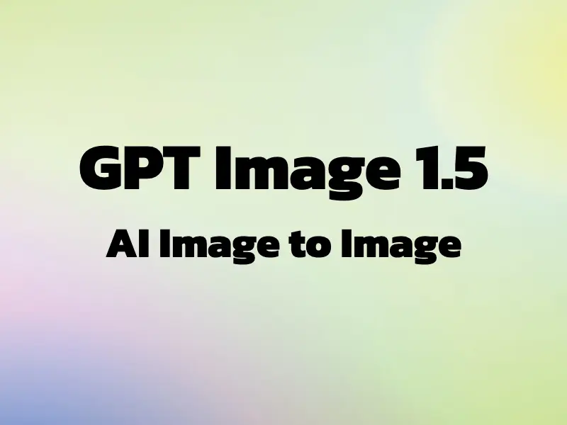 GPT Image 1.5: High-Fidelity Editor