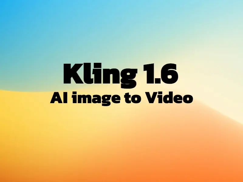 Kling 1.6 AI Image to Video