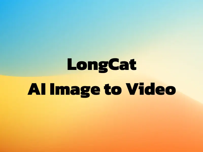 LongCat-Video AI Image to Video