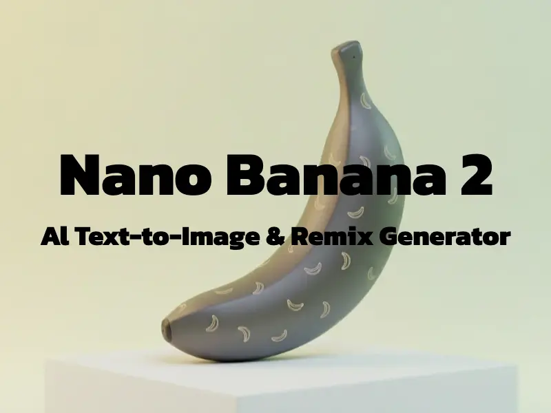 Nano Banana 2 AI: Free Image Generator