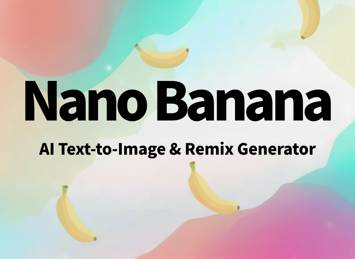 Nano Banana: AI Text-to-Image & Remix Generator