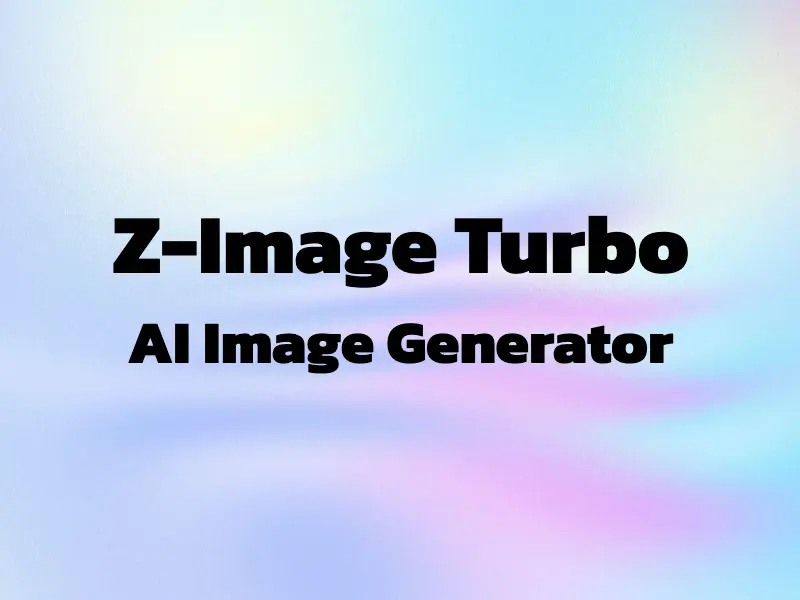Z-Image Turbo: Fast AI Image Generator
